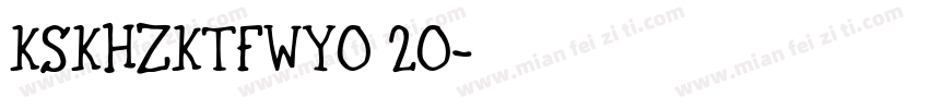 KSKHZKTFWY0 20字体转换